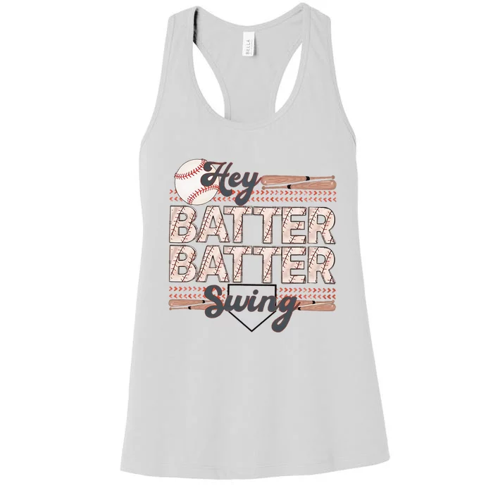 Hey Batter Batter Swing Baseball Mom Baseball Season Women's Racerback Tank