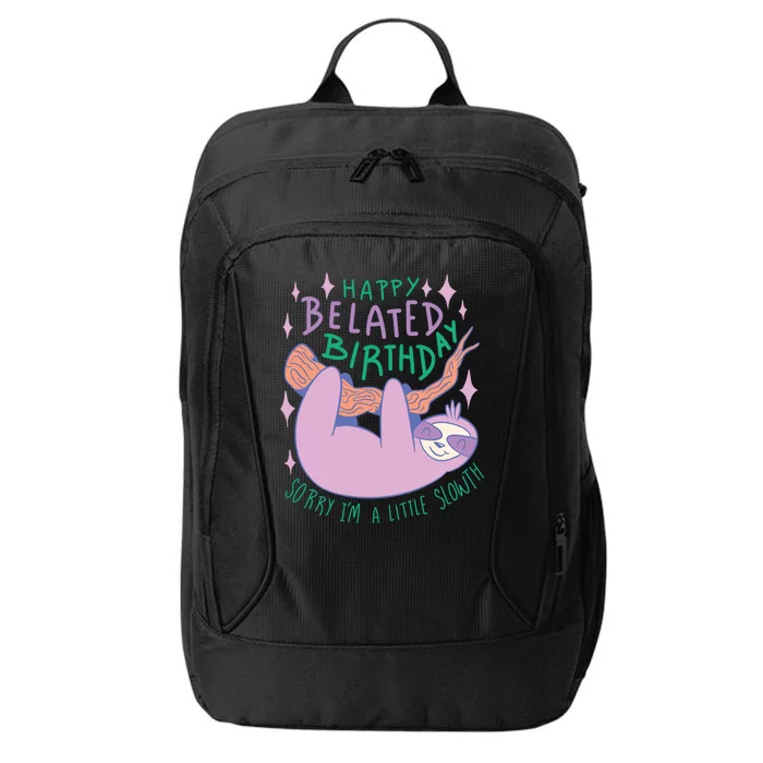 Happy Belated Birthday Funny Sloth City Backpack