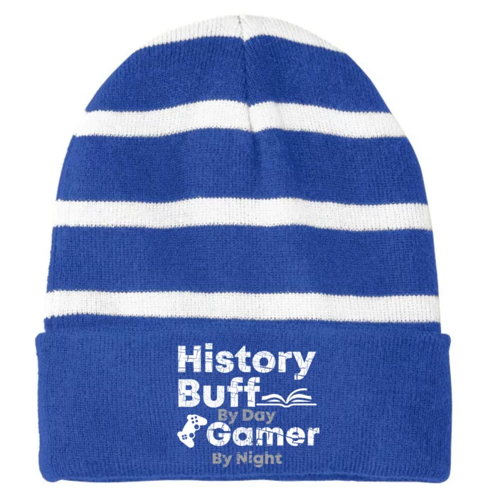 History Buff By Day Gamer By Night Arthistory Revolution Great Gift Striped Beanie with Solid Band