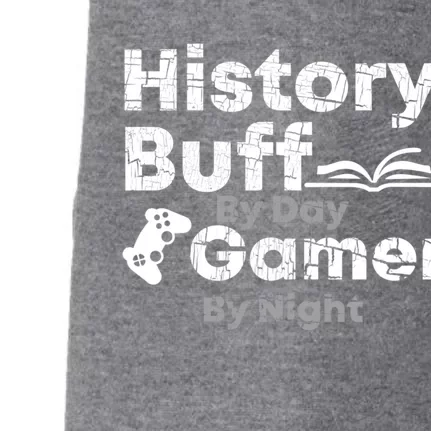 History Buff By Day Gamer By Night Arthistory Revolution Great Gift Doggie 3-End Fleece Hoodie