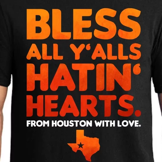 Houston Baseball Bless All Y'alls Hatin' Hearts With Love Pajama Set