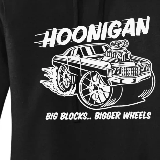 Hoonigan Big Blocks Bigger Wheels Women's Pullover Hoodie