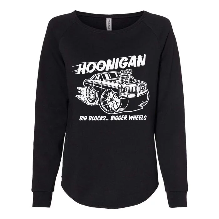 Hoonigan Big Blocks Bigger Wheels Womens California Wash Sweatshirt