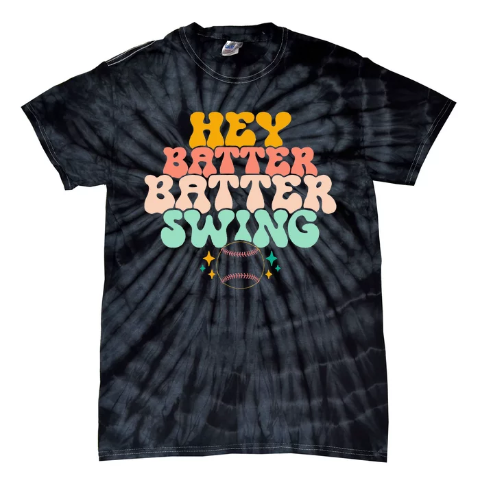 Hey Batter Batter Swing Funny Baseball Pitcher Support Tie-Dye T-Shirt