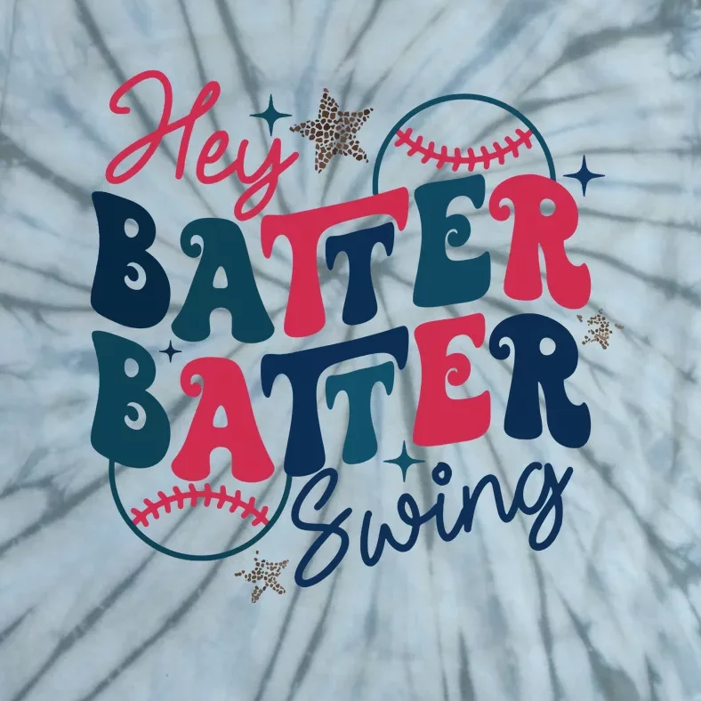 Hey Batter Batter Swing Tie-Dye T-Shirt