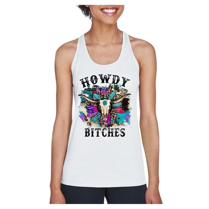 Howdy Bitches Cow Bull Skull Country Music Western Women's Racerback Tank