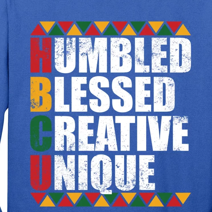 Humbled Blessed Creative Unique Historically Black U Hbcu Meaningful Gift Tall Long Sleeve T-Shirt