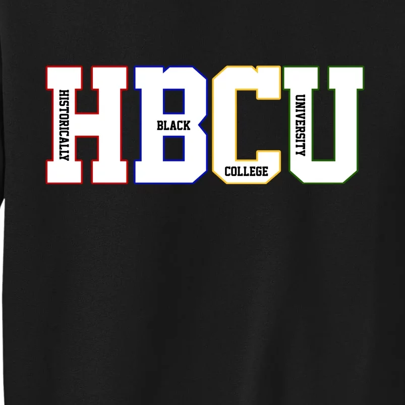 Historically Black College University Student HBCU Sweatshirt