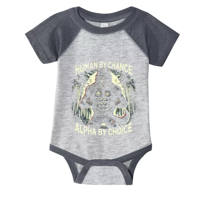 Human By Chance Alpha By Choice Alpha Wolf Infant Baby Jersey Bodysuit