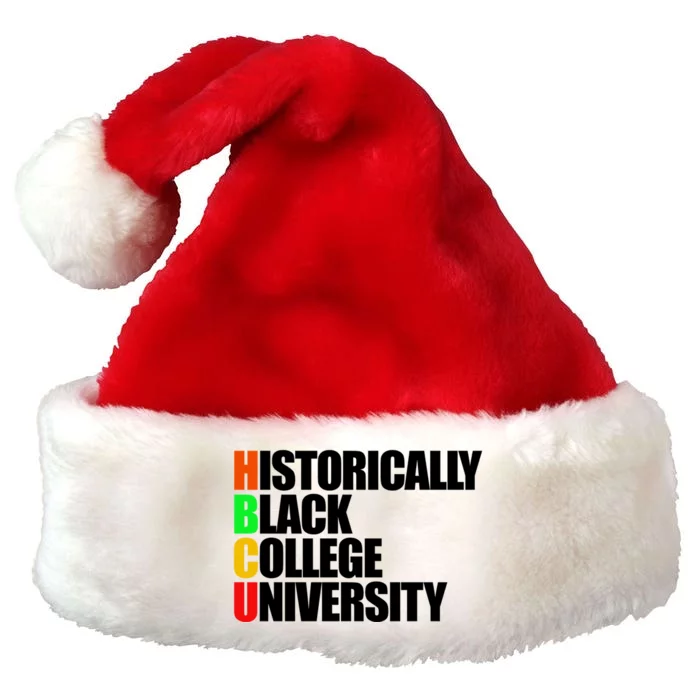 Historically Black College University Hbcu Graduate Hbcu Funny Gift Premium Christmas Santa Hat