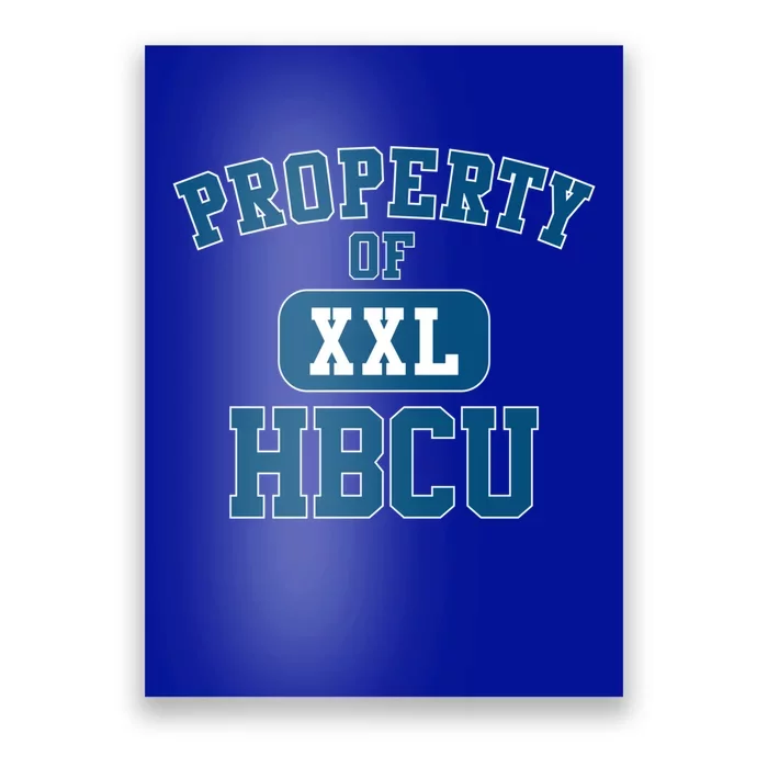 Historically Black College University Property Of My Hbcu Gift Poster