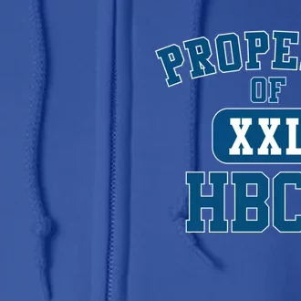 Historically Black College University Property Of My Hbcu Gift Full Zip Hoodie