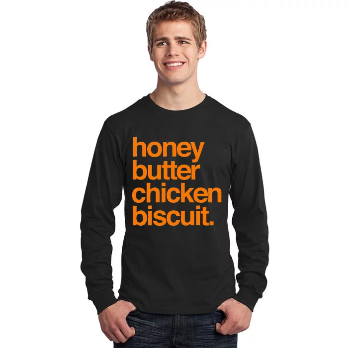 Honey Butter Chicken Biscuit Texas Pride Tall Long Sleeve T-Shirt