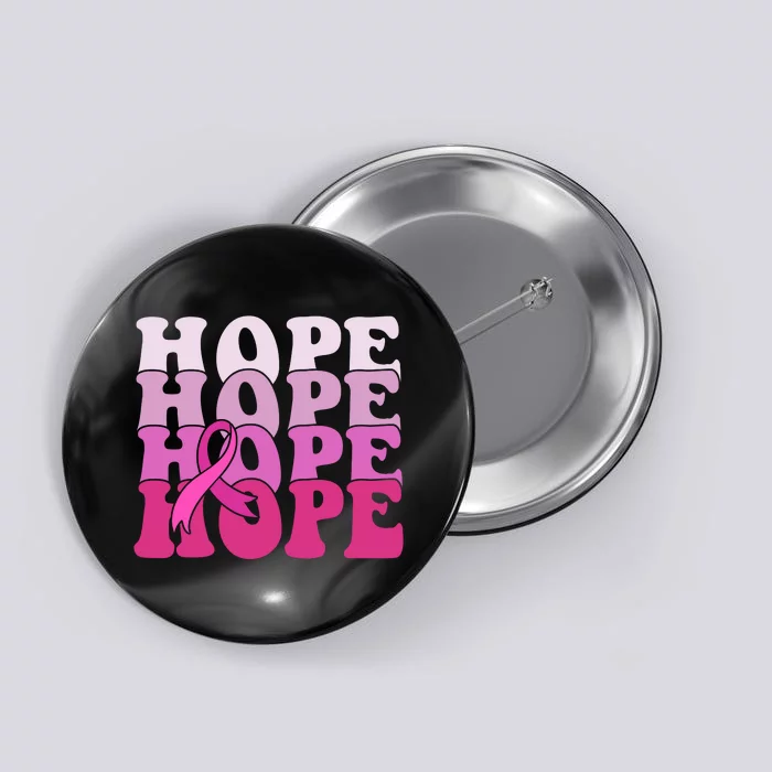 Hope Breast Cancer Awareness Ribbon Button