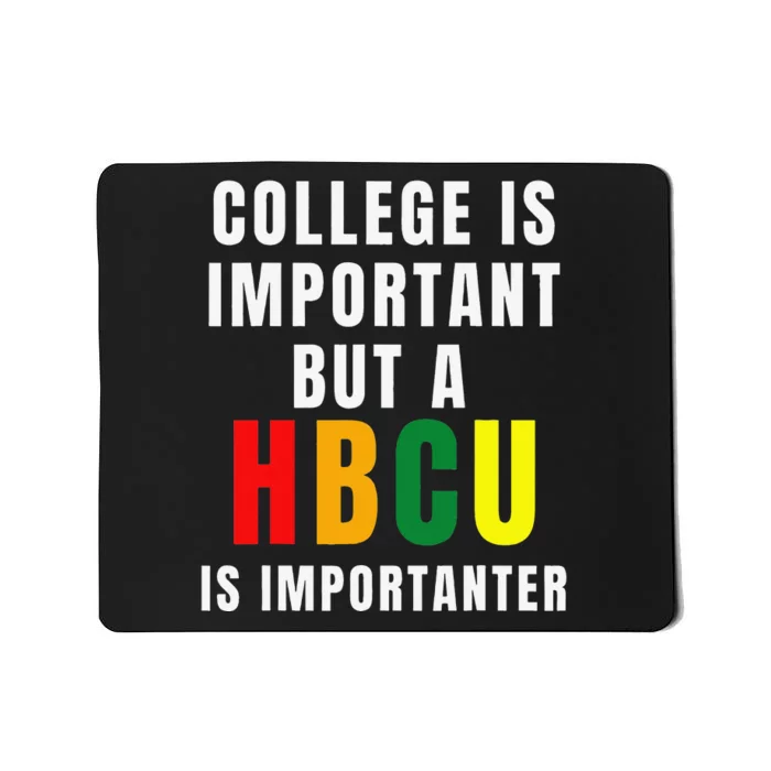 Historically Black College University Student HBCU Novelty Mousepad