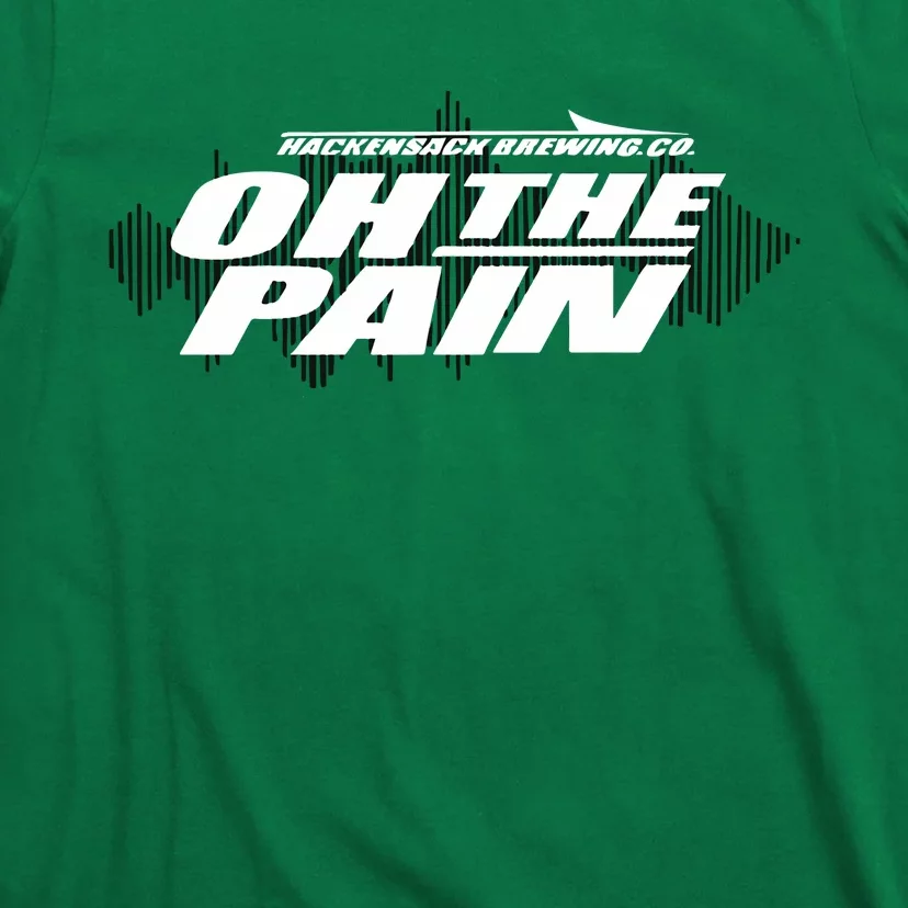 Hackensack Brewing Co Oh The Pain T-Shirt