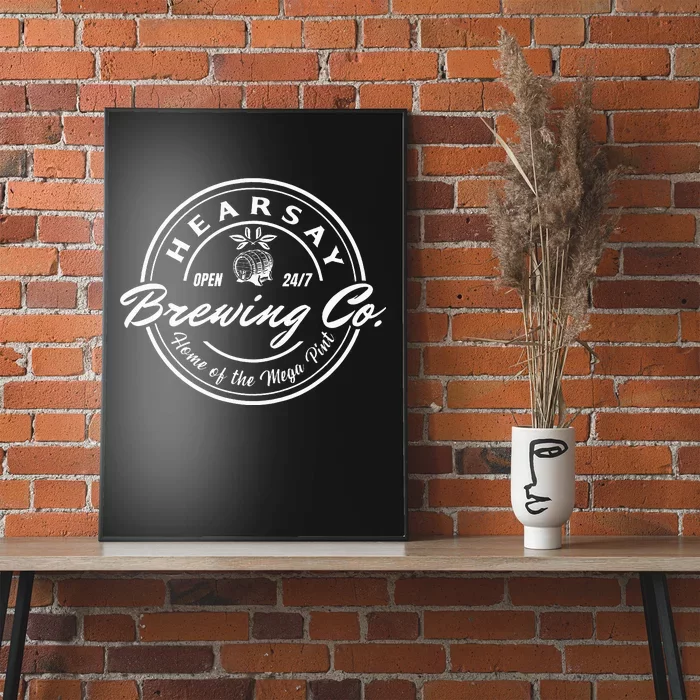 Hearsay Brewing Co Home Of The Mega Pint That’s Hearsay Poster