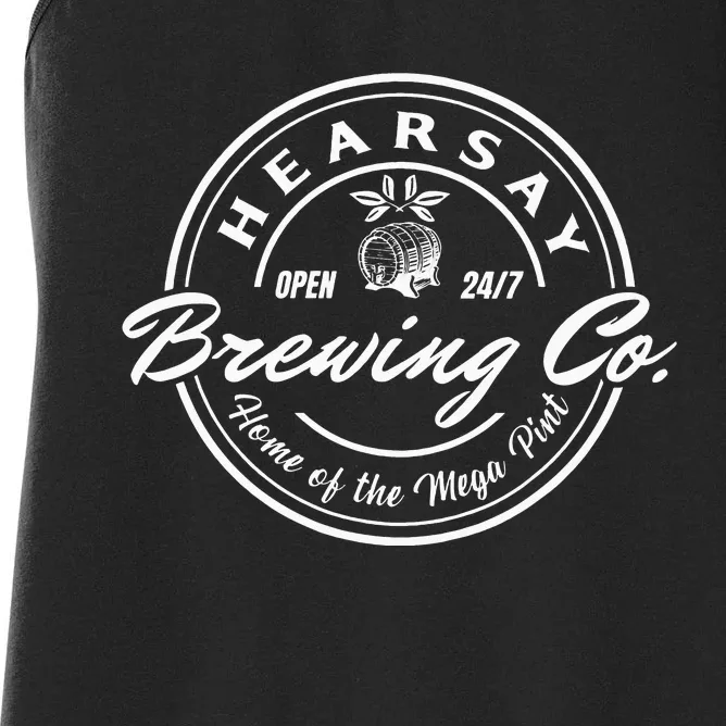 Hearsay Brewing Co Home Of The Mega Pint That’s Hearsay Women's Racerback Tank