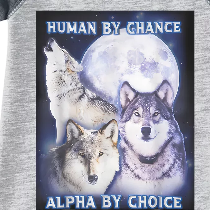 Human By Chance Alpha By Choice Alpha Wolf Infant Baby Jersey Bodysuit