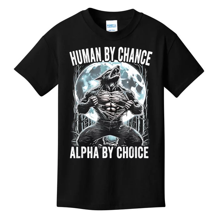 Human By Chance Alpha By Choice Funny Wolf Kids T-Shirt