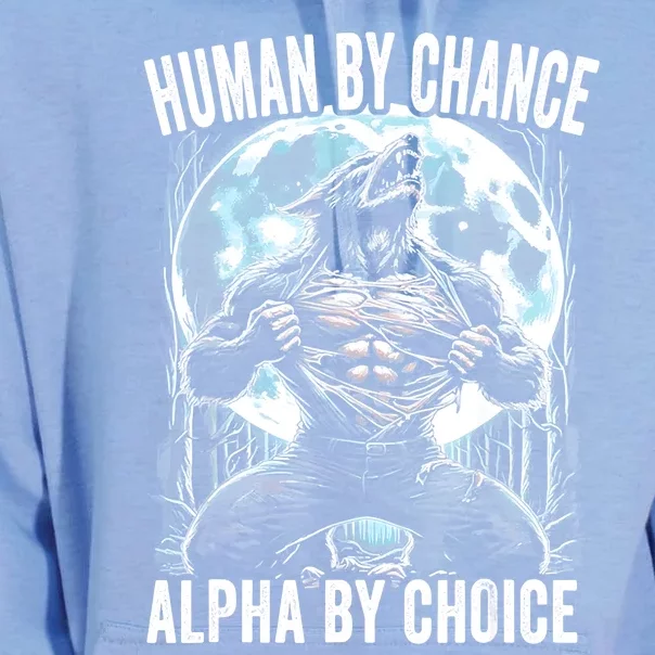 Human By Chance Alpha By Choice Funny Wolf Unisex Surf Hoodie