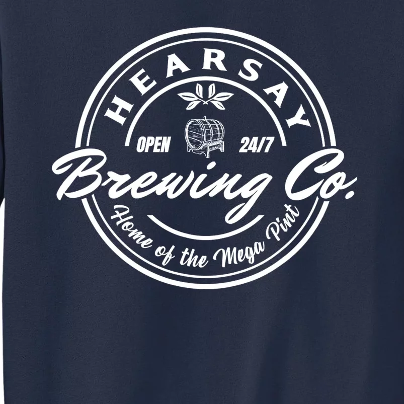 Hearsay Brewing Company Mega Pint Sweatshirt