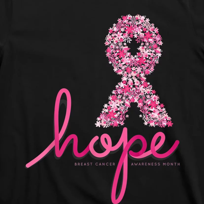 Hope Breast Cancer Awareness Shirt Pink Flowers Ribbon T-Shirt