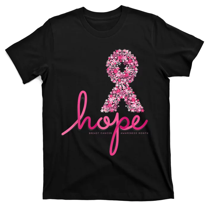 Hope Breast Cancer Awareness Shirt Pink Flowers Ribbon T-Shirt