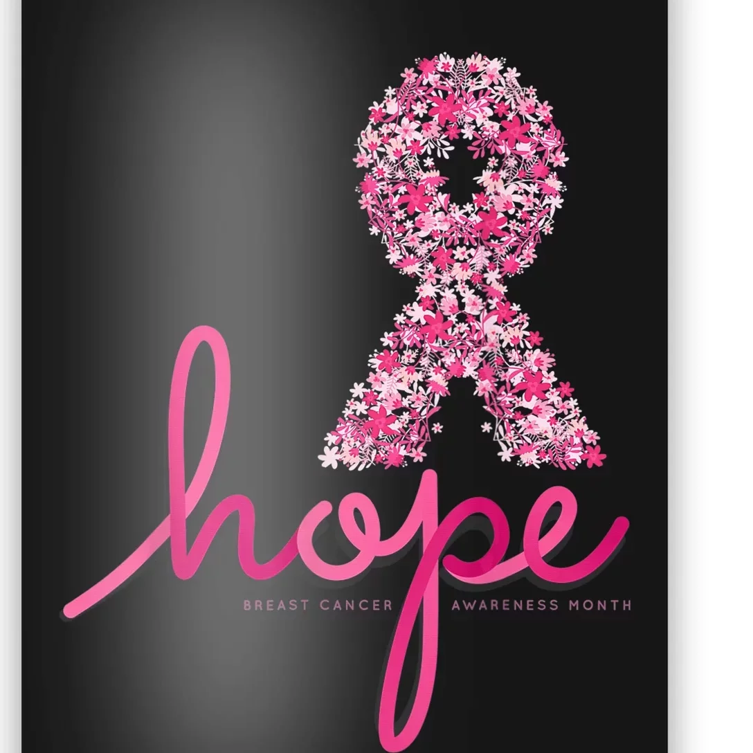 Hope Breast Cancer Awareness Shirt Pink Flowers Ribbon Poster