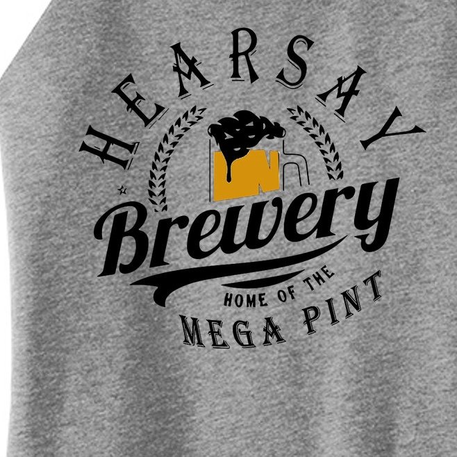 Hearsay Brewing Company Home Of The Mega Pint Women’s Perfect Tri Rocker Tank