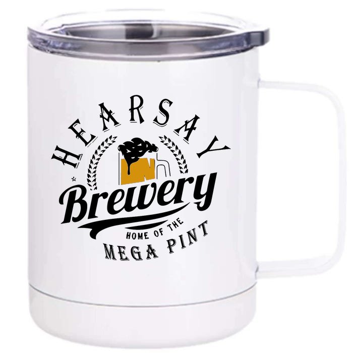 Hearsay Brewing Company Home Of The Mega Pint Front & Back 12oz Stainless Steel Tumbler Cup