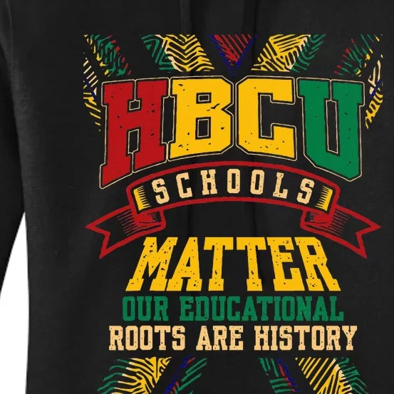 Hbcu Black College School Matters African American Student Women's Pullover Hoodie