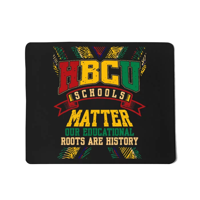 Hbcu Black College School Matters African American Student Mousepad