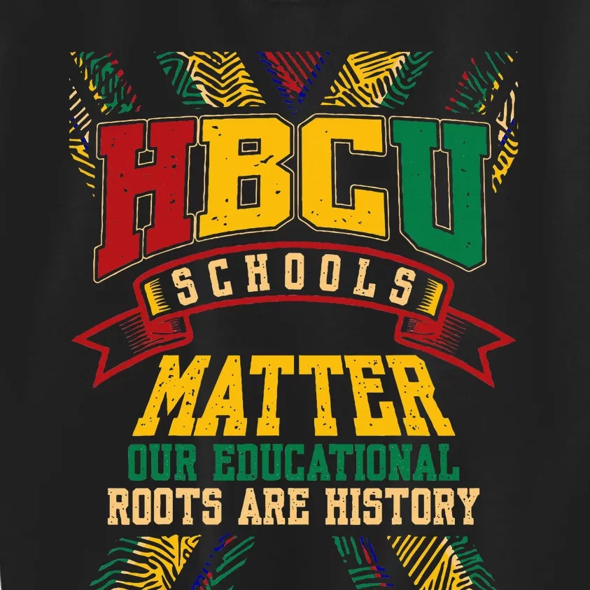 Hbcu Black College School Matters African American Student Kids Sweatshirt