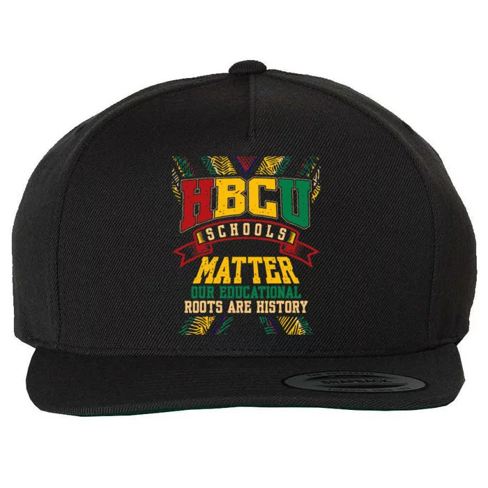 Hbcu Black College School Matters African American Student Wool Snapback Cap