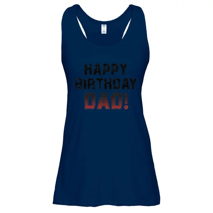 Happy Birthday Dad BDay Papa Birthday Dad Ladies Essential Flowy Tank