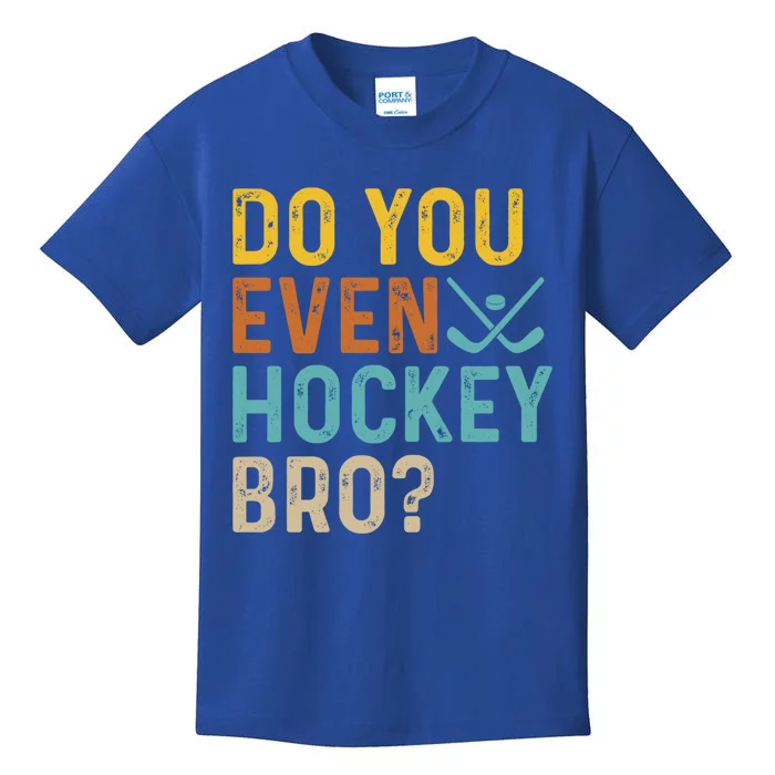 Hockey Bro? Do You Even Lift Bro? Funny Hockey Product Cool Gift Kids T-Shirt