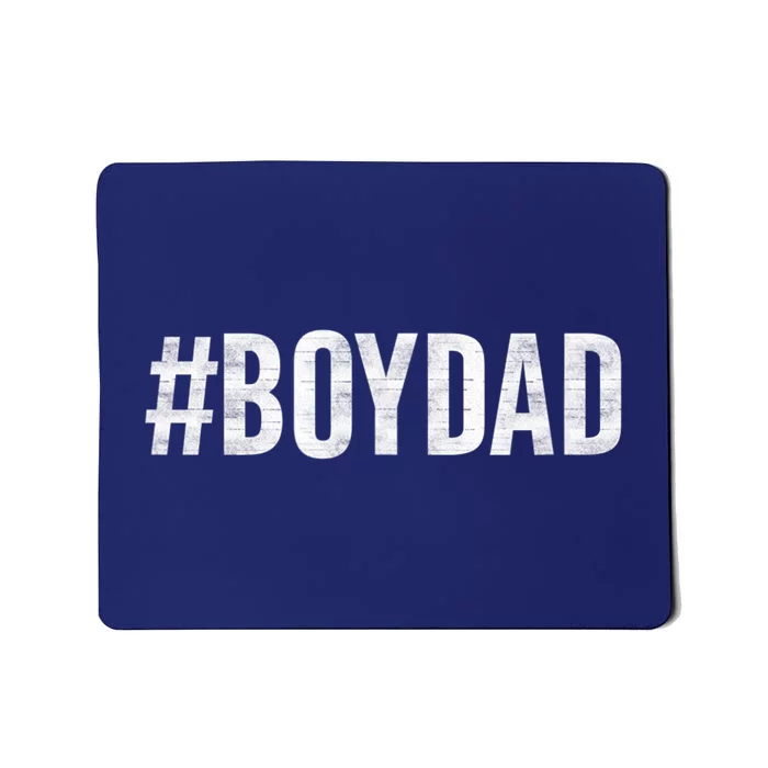 Hashtag Boy Dad Gift For Dad's With Sons Family Gift Mousepad