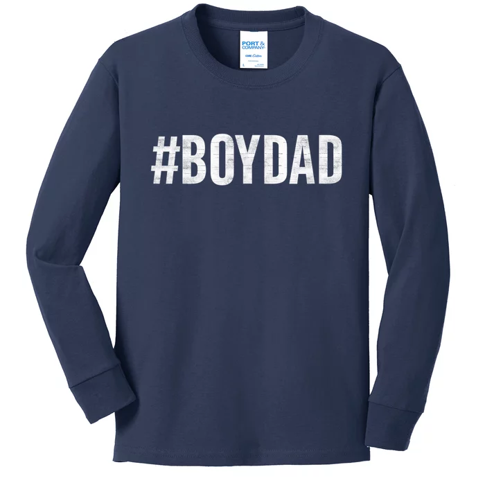 Hashtag Boy Dad Gift For Dad's With Sons Family Gift Kids Long Sleeve Shirt