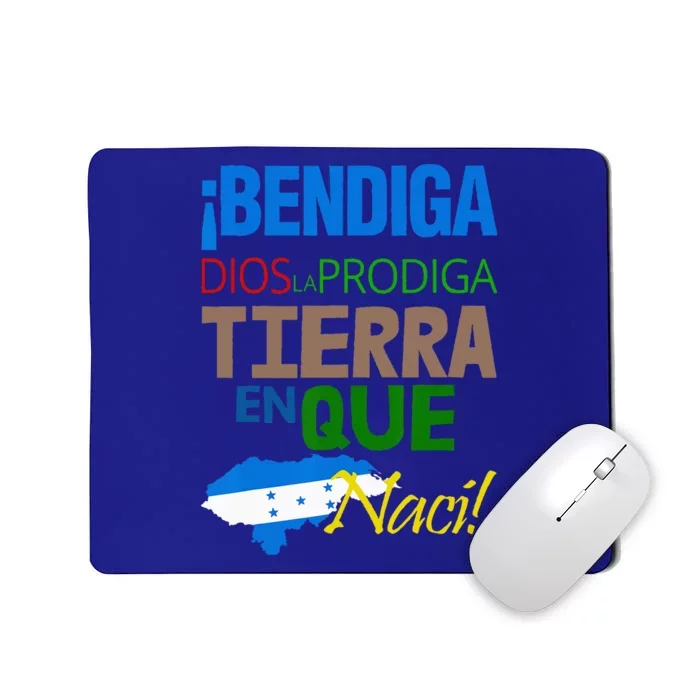 Honduras Bendiga Dios Mousepad