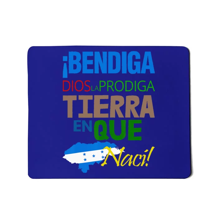 Honduras Bendiga Dios Mousepad