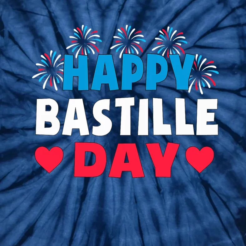 Happy Bastille Day July 14th France Fête Nationale Tie-Dye T-Shirt