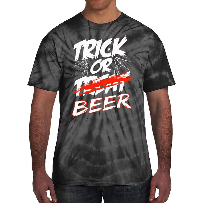 Halloween Beer Drinkers Unleash the Trick or Beer Fun! Tie-Dye T-Shirt