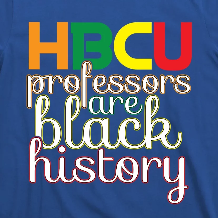 Hbcu Black Education Black Educators Matter Equality Pride Cute Gift T-Shirt