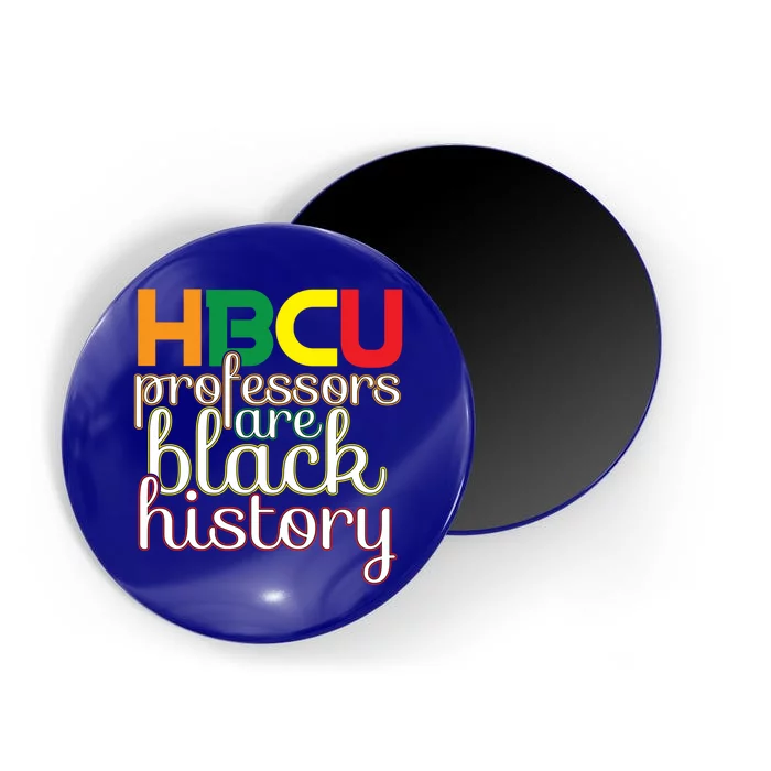 Hbcu Black Education Black Educators Matter Equality Pride Cute Gift Magnet