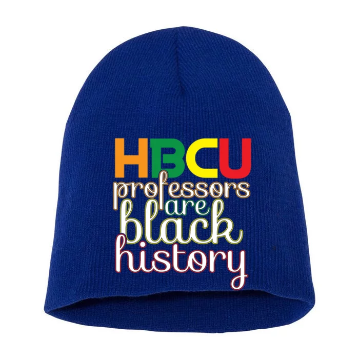 Hbcu Black Education Black Educators Matter Equality Pride Cute Gift Short Acrylic Beanie