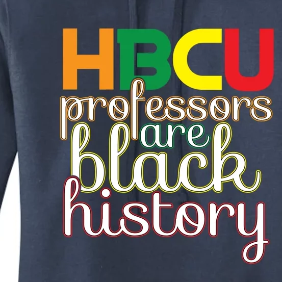 Hbcu Black Education Black Educators Matter Equality Pride Cute Gift Women's Pullover Hoodie