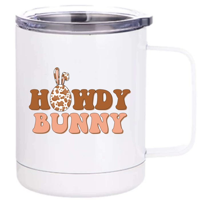 Howdy Bunny Easter Holiday Front & Back 12oz Stainless Steel Tumbler Cup