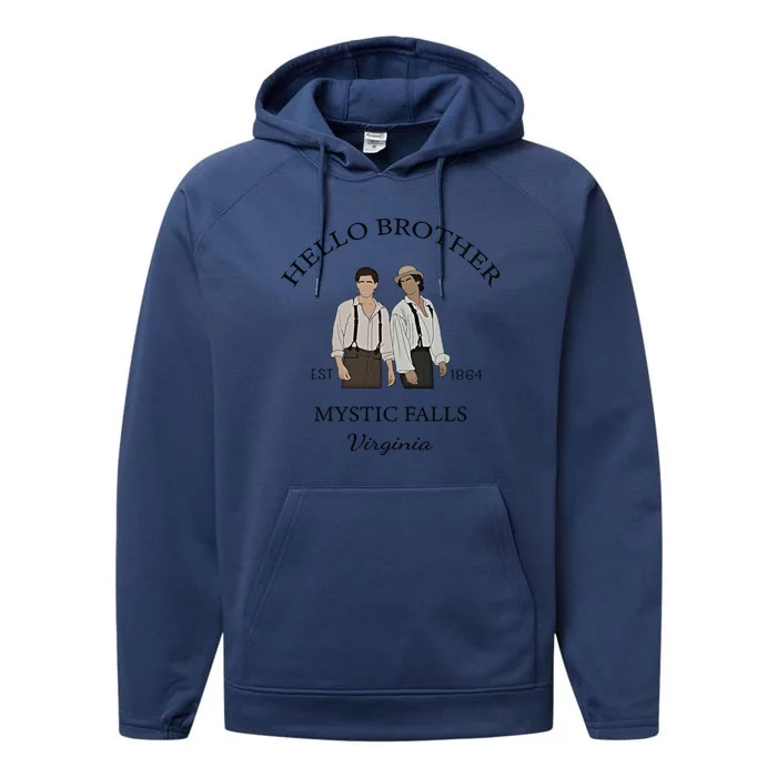 Hello Brother Est 1864 Mystic Falls Virginia Salvatore Performance Fleece Hoodie