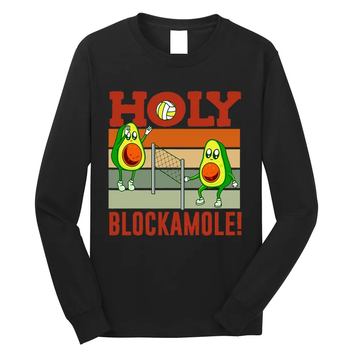 Holy Blockamole Funny Volleyball Match Block Avocado Long Sleeve Shirt